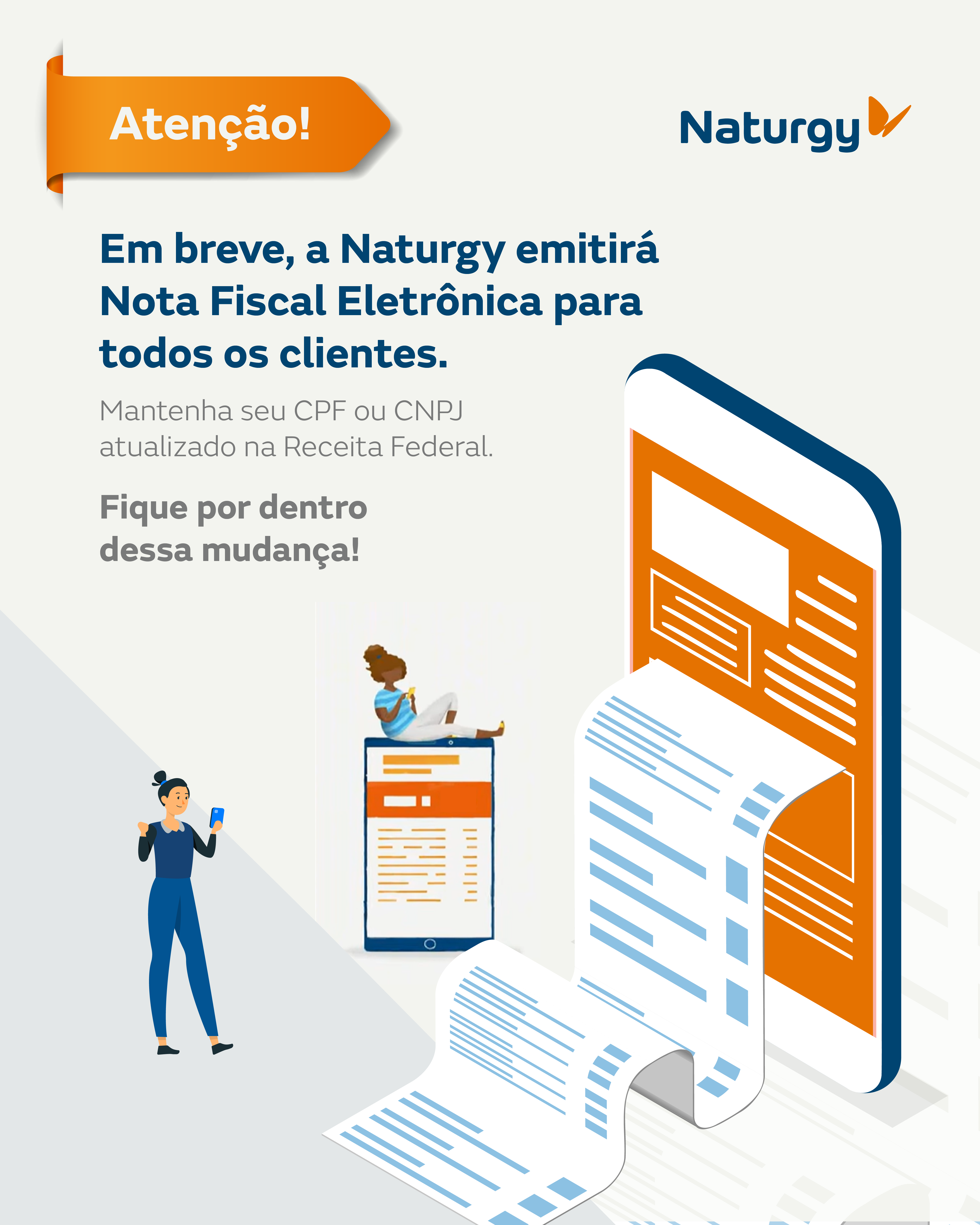 Atenção! Em breve, a Naturgy emitirá nota fiscal para todos os clientes.